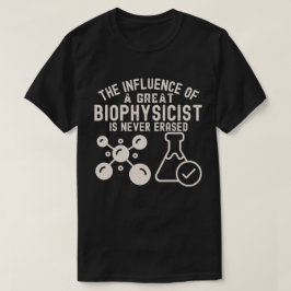 Biophysics Major4, Biofysikers födelsedag T Shirt