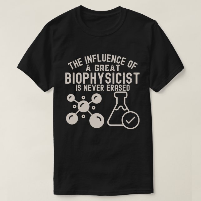 Biophysics Major4, Biofysikers födelsedag T Shirt (Design framsida)