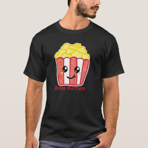 Biopopcorn med Citat Binge Watcher T Shirt