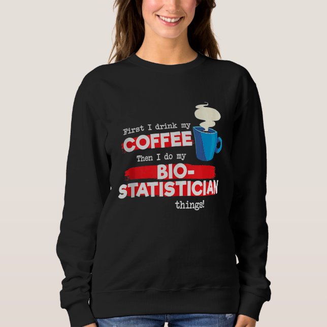 Biostatistician and Coffee  Biostatistics Tank Top T Shirt (Framsida)