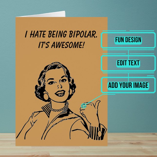 Bipolar är Tillfällen Fantastisk Hälsningskort (Customize this card for any occassion.)