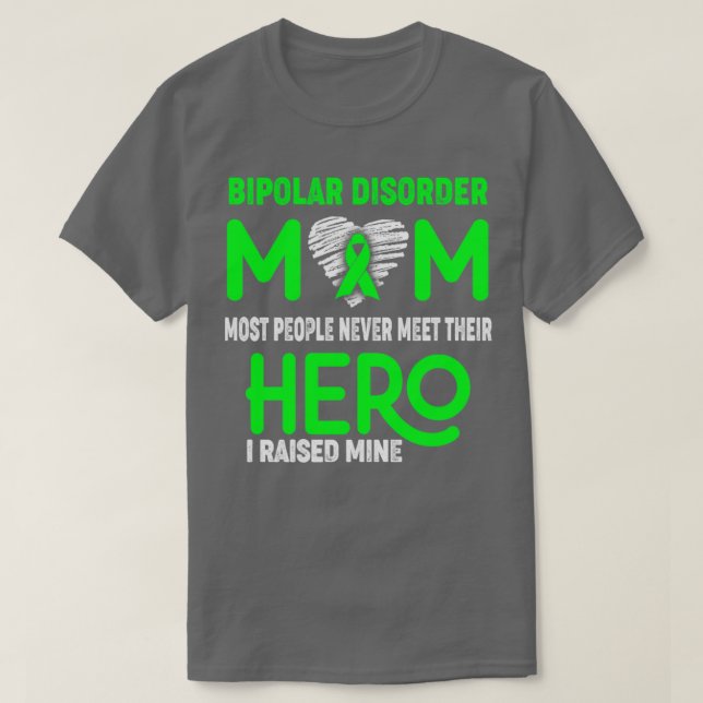 Bipolär sjukdom Mamma De flesta människor möter al T Shirt (Design framsida)