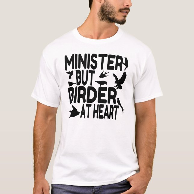 Bird Älskare Minister Tee Shirt (Framsida)
