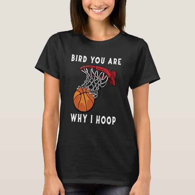 Bird in her final Season Home Game Basketb T Shirt (Framsida)