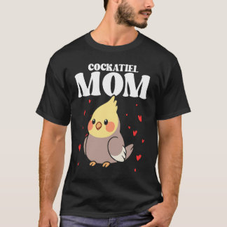 Bird Mom Cockatiels Birding Bird Watching Mother B T Shirt
