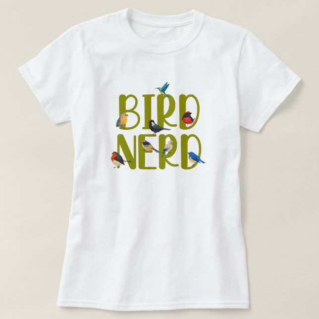 Bird Nerd Bird Watching T Shirt (Design framsida)