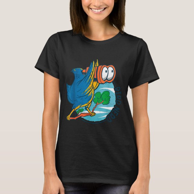 Bird Nerd Funny Bird Watching Birds Lover Ornithol T Shirt (Framsida)