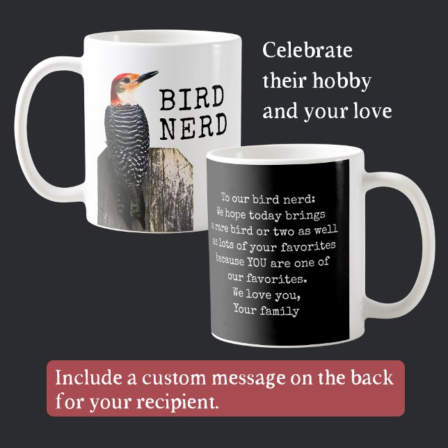 Bird Nerd Mugg med Anpassade Message (This custom Bird Nerd mug allows plenty of space on the back for a personal message for your gift.)