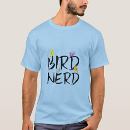 Bird Nerd Shirt, Bird Älskare T Shirt