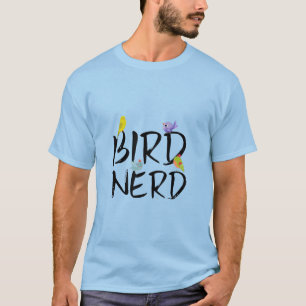 Bird Nerd Shirt, Bird Älskare T Shirt