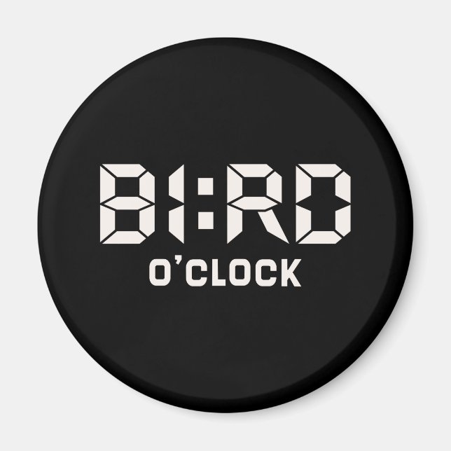 BIRD O'Clock Magnet (Framsidan)