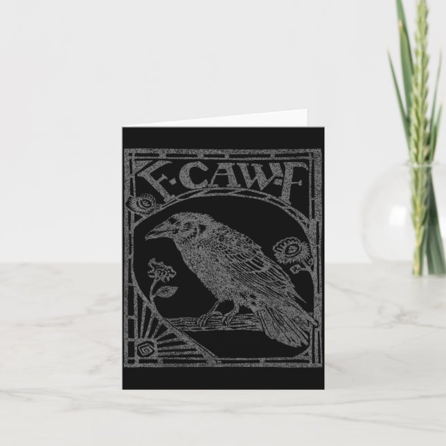 Bird Raven Crow F Caw F Slogan Graphic  Kort (Framsida)