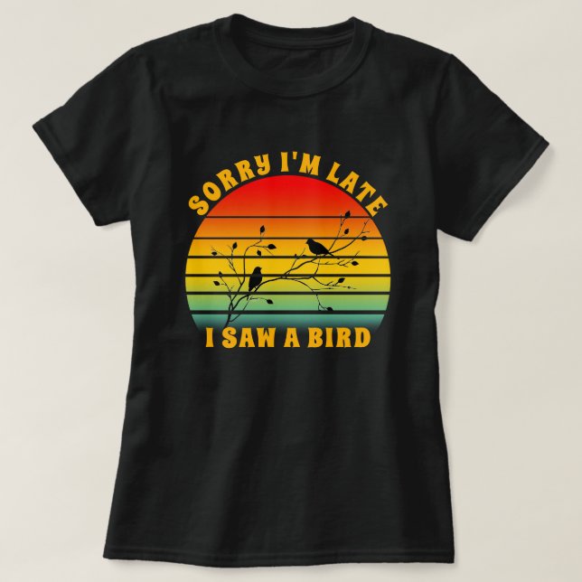 Bird Silhouette Retro Sunset Circle Jag är sen T Shirt (Design framsida)