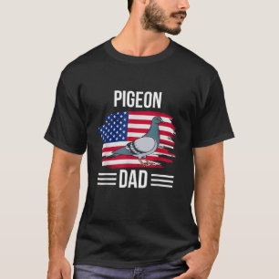Bird US Flagga 4:e juli Far Dag Pigeon Pappa T Shirt