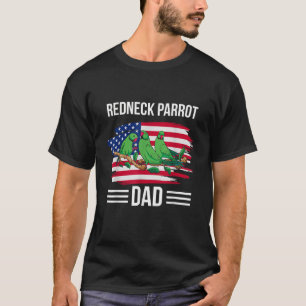 Bird US Flagga 4:e juli Far's Day RednackParr T Shirt
