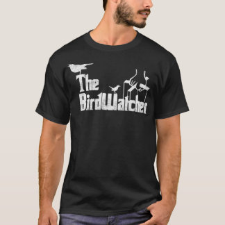 Bird WatchingFunny Bird Watcher Gift T Shirt