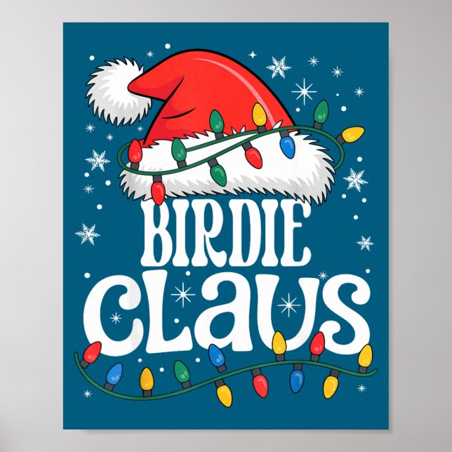 Birdie Claus Funny Xmas Christmas Grandma Holiday  Poster (Framsidan)