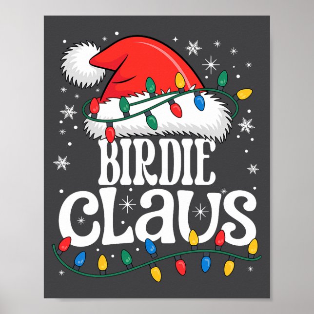 Birdie Claus Funny Xmas Christmas Grandma Holiday  Poster (Framsidan)