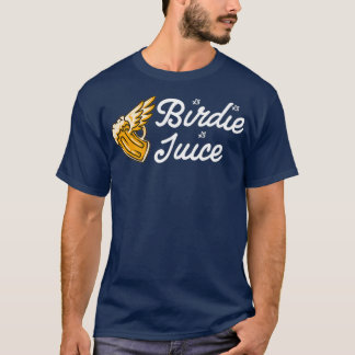 Birdie Juice Funny Golf T Shirt
