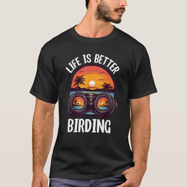 Birding Bird  Birdwatching Birder T Shirt (Framsida)