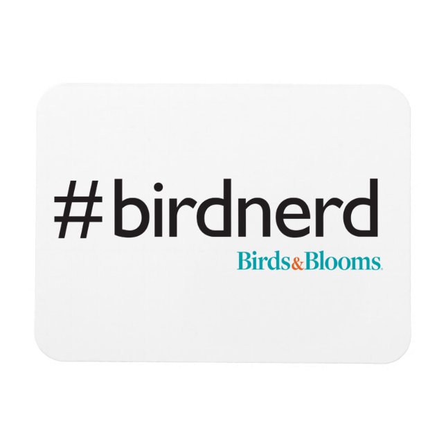 #BirdNerd Magnet (Horisontell)