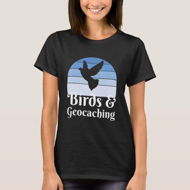 Birds And Geocaching T Shirt (Framsida)
