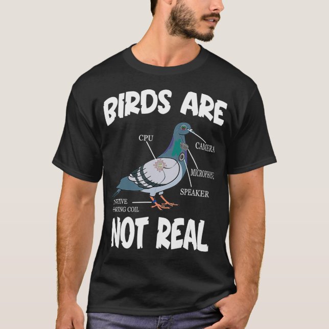 Birds Are Not Real Funny Bird Spies Conspiracy T Shirt (Framsida)