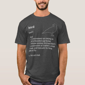 Birds Arent Real Dictionary Minimalist T Shirt