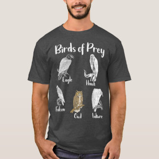 Birds of Prey Eagle Hawk Falcon Owl Vulture T Shirt