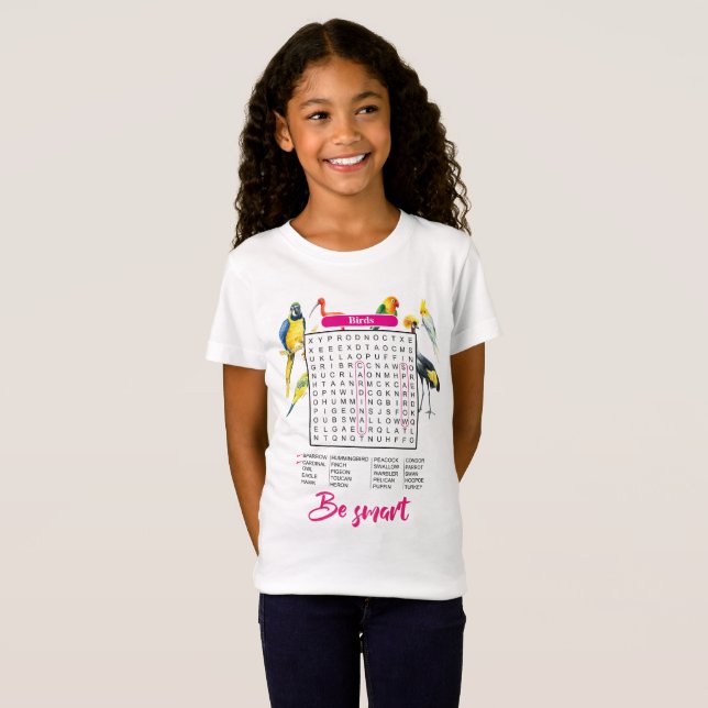 "Birds Word Search for Girls" "Fun & Smart " T Shirt (Hel framsida)