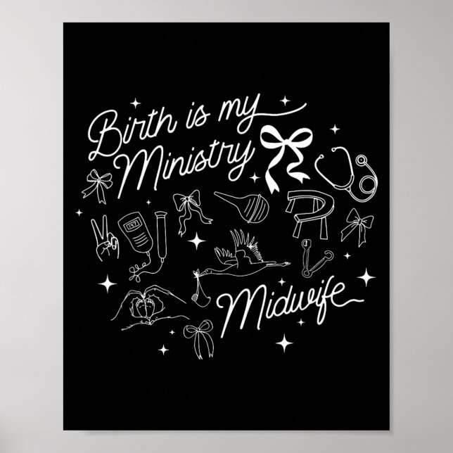 Birth Is My Ministry Christian Midwife Doula Birth Poster (Framsidan)