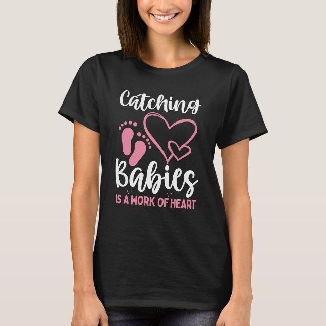 Birth Worker Doula Obstetric Nurse OBGYN Midfru T Shirt (Framsida)