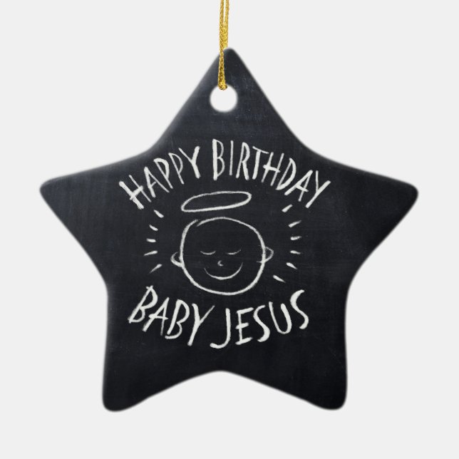 Birthday Baby Jesus - Religiösa Chalkboard Julgransprydnad Keramik (Framsidan)