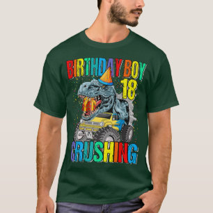 Birthday Boy Crushing 18 Monster Lastbil Dinosaur T Shirt