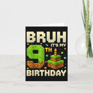 Birthday Boy Pixel Bruh är mitt nionde födelsedags Kort