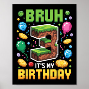 Birthday Boy Shirt Bruh Det är min tredje födelsed Poster