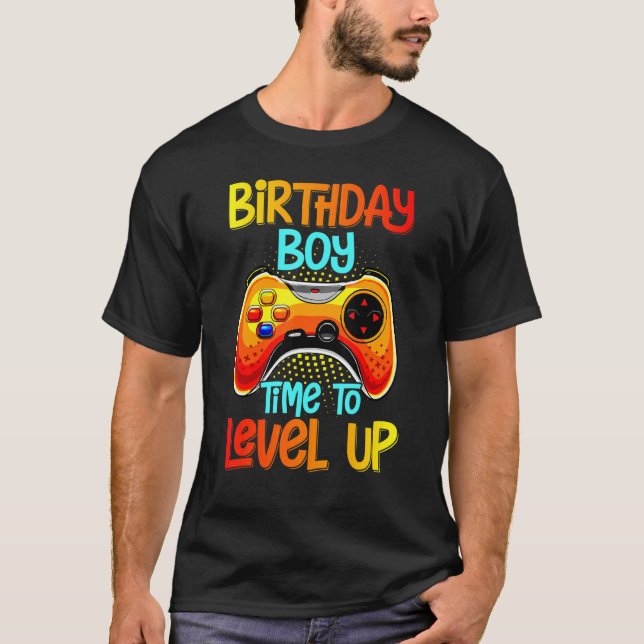 Birthday Boy Time To Level Up Video Game Birthday  T Shirt (Framsida)