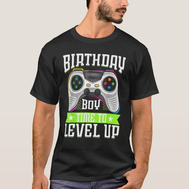 Birthday Boy Time To Level Up Video Game Birthday  T Shirt (Framsida)