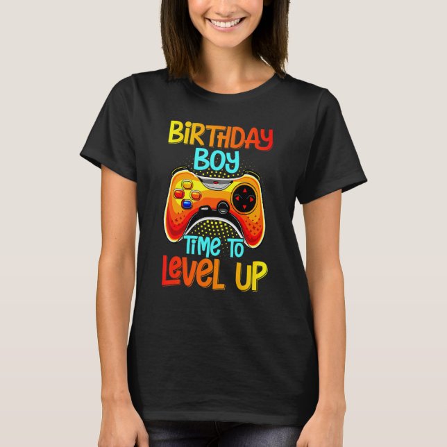 Birthday Boy Time To Level Up Video Game Birthday  T Shirt (Framsida)