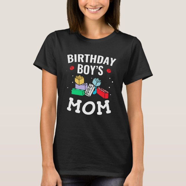 Birthday Boy's Mom Building Blocks  3 T Shirt (Framsida)