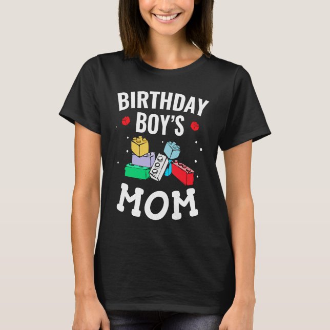 Birthday Boy's Mom Building Blocks  4 T Shirt (Framsida)