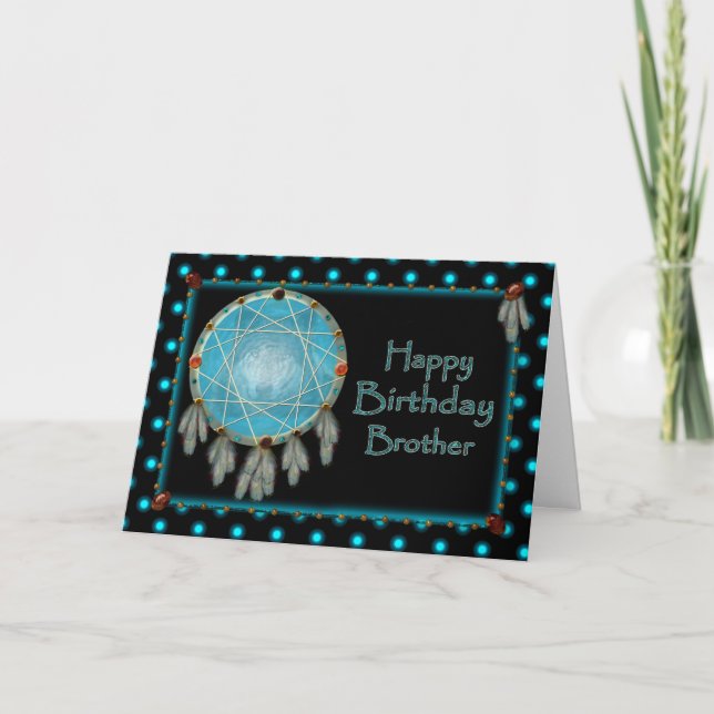 BIRTHDAY - BROTHER - DREAMCATCHER KORT (Framsida)
