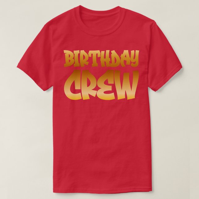 Birthday Crew T Shirt (Design framsida)