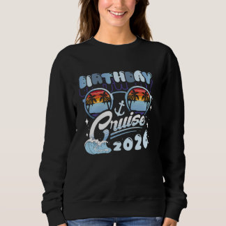 Birthday Cruise 2026 Squad Crew Family Vacation Ma T Shirt