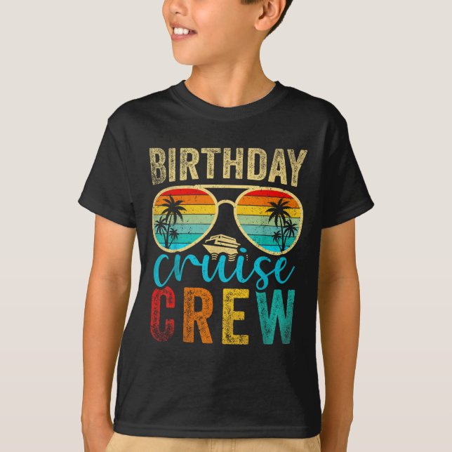 Birthday Cruise Crew Cruise Birthday Cruising Trip T Shirt (Framsida)