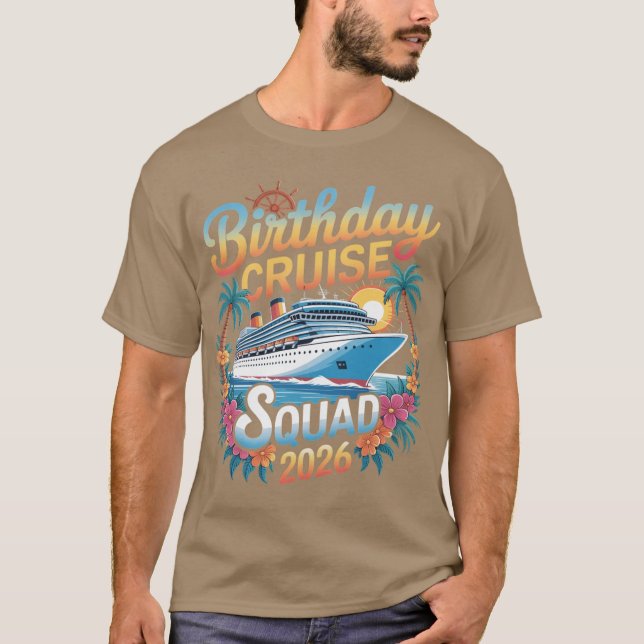 Birthday Cruise Squad 2026 Family Cruise Vacation  T Shirt (Framsida)