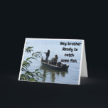 BIRTHDAY-FISKE MED *BROTHER* CARD KORT<br><div class="desc">DET ÄR "HANS" BIRTHDAY!!!!!!!! OM SÅ ÄR FALLET HOPPAS JAG ATT DU TYCKER OM DET HÄR KORTET OCH KOMMER IHÅG ATT DU KAN ÄNDRA DEN STORA INSIDAN OCH UT!!!! TACK FÖR ATT STOPPA AV EN AV MINA ÅTTA LAGER OCH KOM IGEN SNART!!!</div>