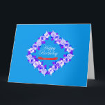 Birthday Flowers Kort<br><div class="desc">Födelsedag Blommor design för födelsedagskort</div>