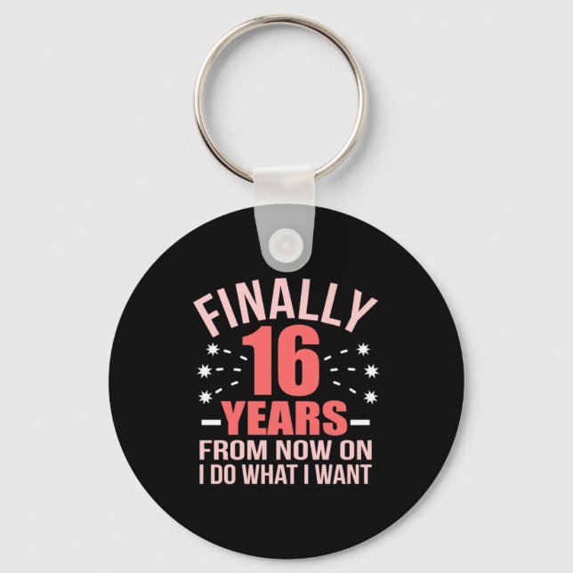 Birthday Gift | Äntligen 16 år gammal Nyckelring (Framsida)
