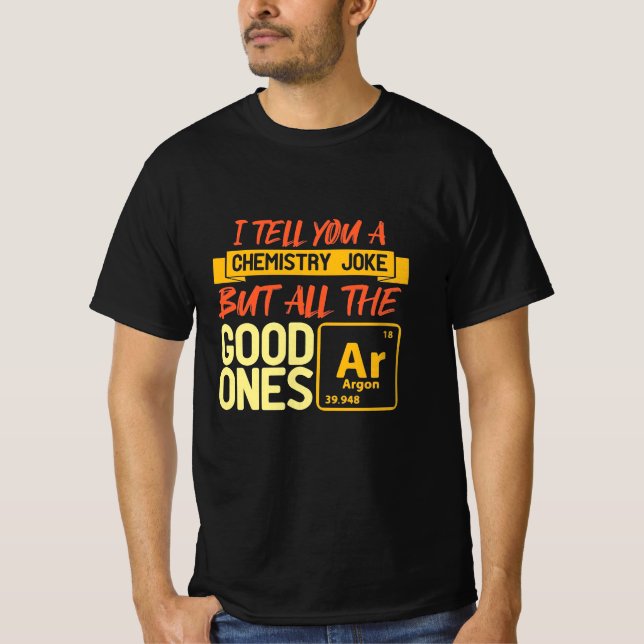 Birthday Gift | Jag säger en kemi T Shirt (Framsida)